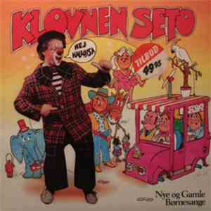 Klovnen Seto - Hej Halløjsa