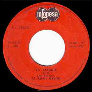 La Salsa Mayor - Ya Llegué