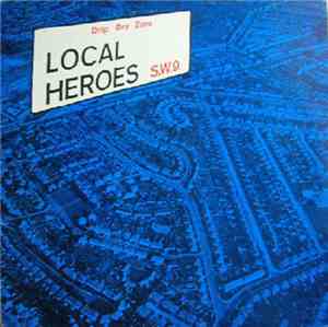 Local Heroes S.W.9 - Drip Dry Zone