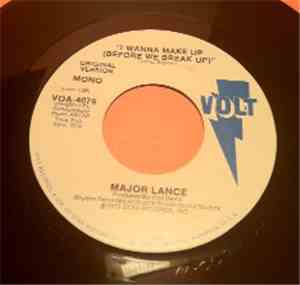Major Lance - I Wanna Make Up (Before We Break Up)