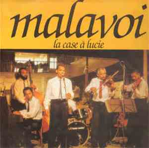 Malavoi - La Case A Lucie