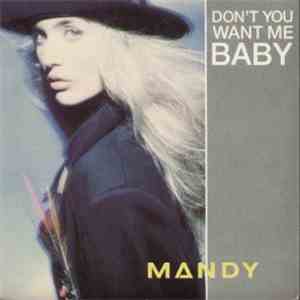 Mandy - Don't You Want Me Baby