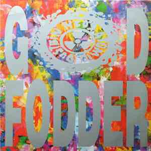 Ned's Atomic Dustbin - God Fodder