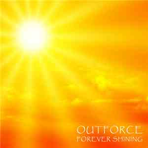Outforce - Forever Shining