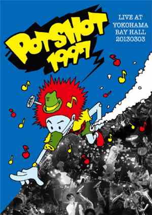 Potshot 1997 - Live At Yokohama Bay Hall 20130303