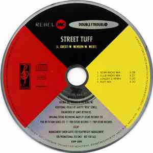 Rebel MC / Double The Trouble - Street Tuff