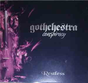 Restless  - Gothchestra - Conspiracy