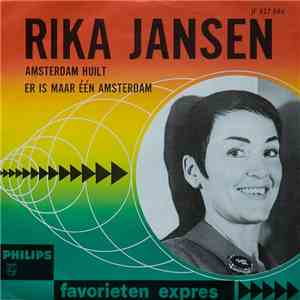 Rika Jansen - Amsterdam Huilt / Er Is Maar Eén Amsterdam