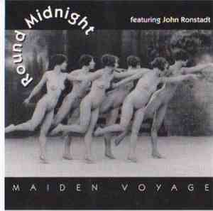 Round Midnight , John Ronstadt - Maiden Voyage