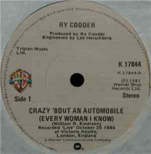Ry Cooder - Crazy 'Bout An Automobile (Every Woman I Know)