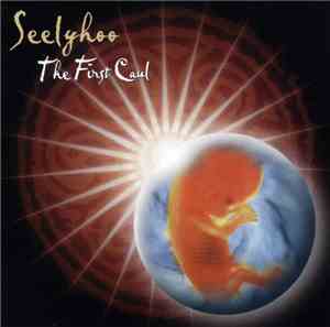 Seelyhoo - The First Caul