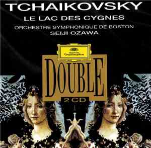 Tchaikovsky • Boston Symphony Orchestra / Seiji Ozawa - Tchaikovsky: Le Lac ...