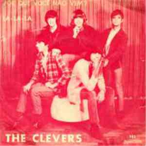 The Clevers - Por Que Você Não Vem?