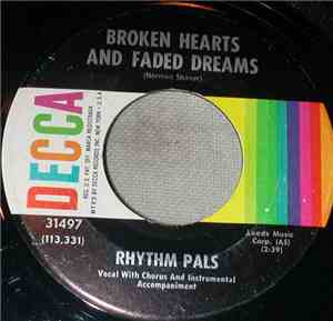 The Rhythm Pals - Broken Hearts And Faded Dreams