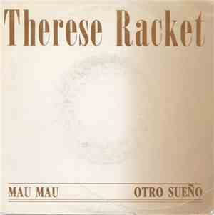 Therese Racket - Mau Mau
