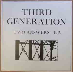 Third Generation - Two Answers E.P.