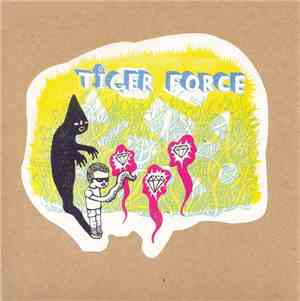Tiger Force - Hey Yo Square Eyes / Darth Bruckheimer