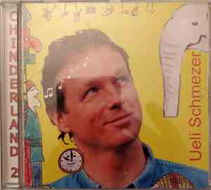 Ueli Schmezer - Chinderland 2