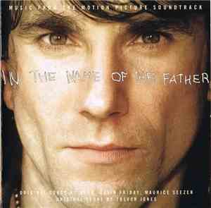 Various - In The Name Of The Father (Music From The Motion Picture Soundtra ...