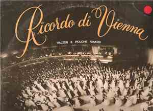 Various - Ricordo Di Vienna (Vienna, City Of Dreams)