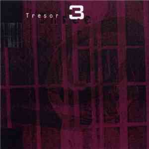 Various - Tresor 3