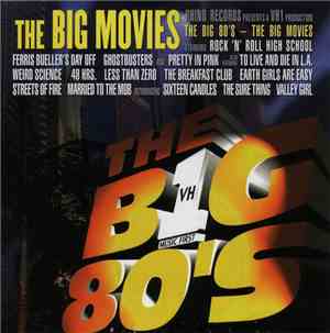 Various - VH1 The Big 80's - The Big Movies