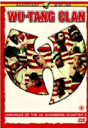 Wu-Tang Clan - Disciples Of The 36 Chambers: Chapter 2