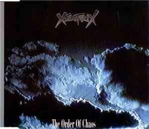 Xentrix  - The Order Of Chaos