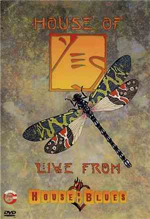 Yes - House Of Yes (Live From House Of Blues)