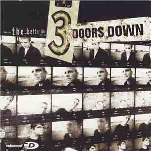 3 Doors Down - The Better Life (Bonus Disc Edition)