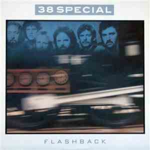 38 Special  - Flashback