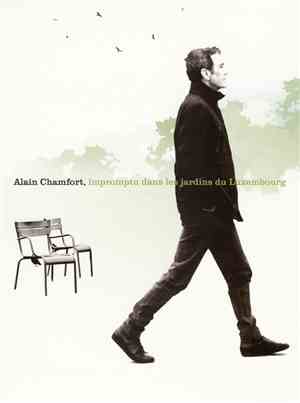 Alain Chamfort - Impromptu Dans Les Jardins Du Luxembourg