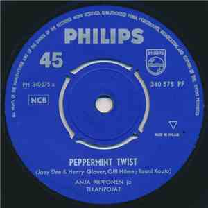 Anja Piipponen Ja Tikanpojat - Peppermint Twist / Twist-Twist