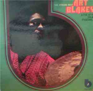 Art Blakey & The Afro-Drum Ensemble - The African Beat