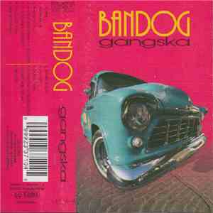 Bandog  - Gangska