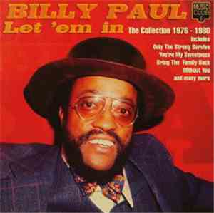 Billy Paul - Let 'Em In (The Collection 1976 - 1980)