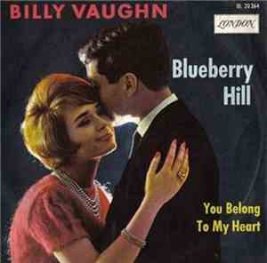 Billy Vaughn And His Orchestra - Blueberry Hill / You Belong To My Heart