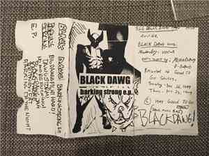 Black Dawg - Barking Strong EP