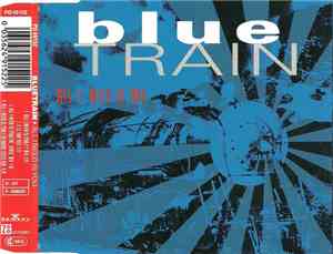 Blue Train  - All I Need Is You
