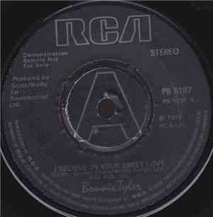 Bonnie Tyler - I Believe In Your Sweet Love