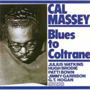 Cal Massey - Blues To Coltrane