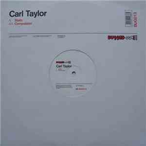 Carl Taylor - Static / Compulsion