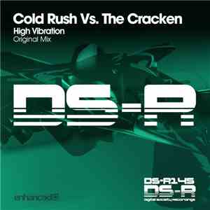 Cold Rush Vs. The Cracken - High Vibration
