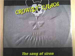 Crowlin' Chaos - The Song Of Siren