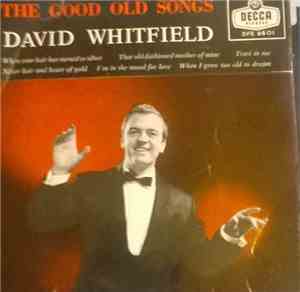 David Whitfield - The Good Old Songs