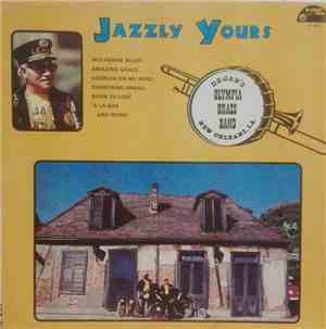 Dejan's Olympia Brass Band - Jazzly Yours