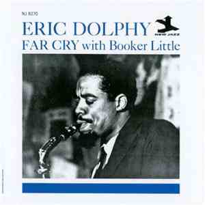 Eric Dolphy With Booker Little - Far Cry