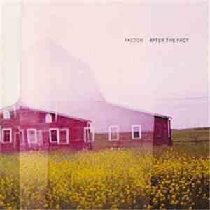 Factor  - After The Fact