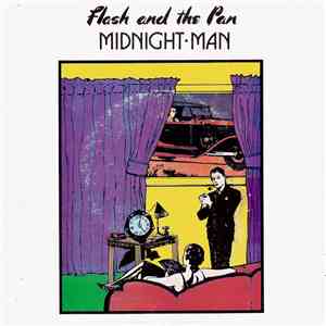 Flash And The Pan - Midnight Man
