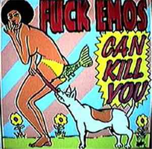 Fuckemos - Can Kill You